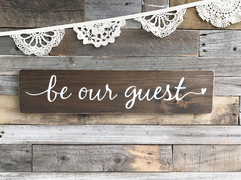 Be our Guest Wood Sign | Guest room Decor | Housewarming Gift