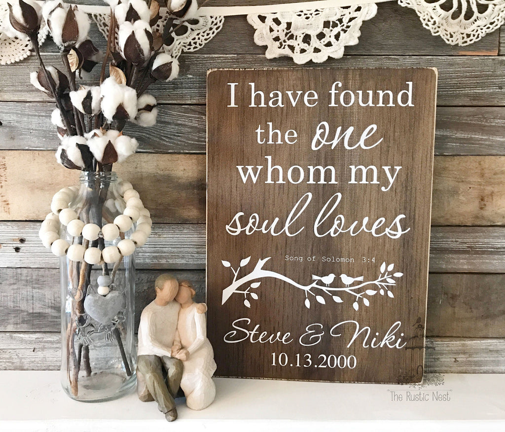 I have found the one whom my soul loves | Song of Solomon | Wedding Sign | Wedding Song Sign | Wedding Gift | Bible Sign TRN02