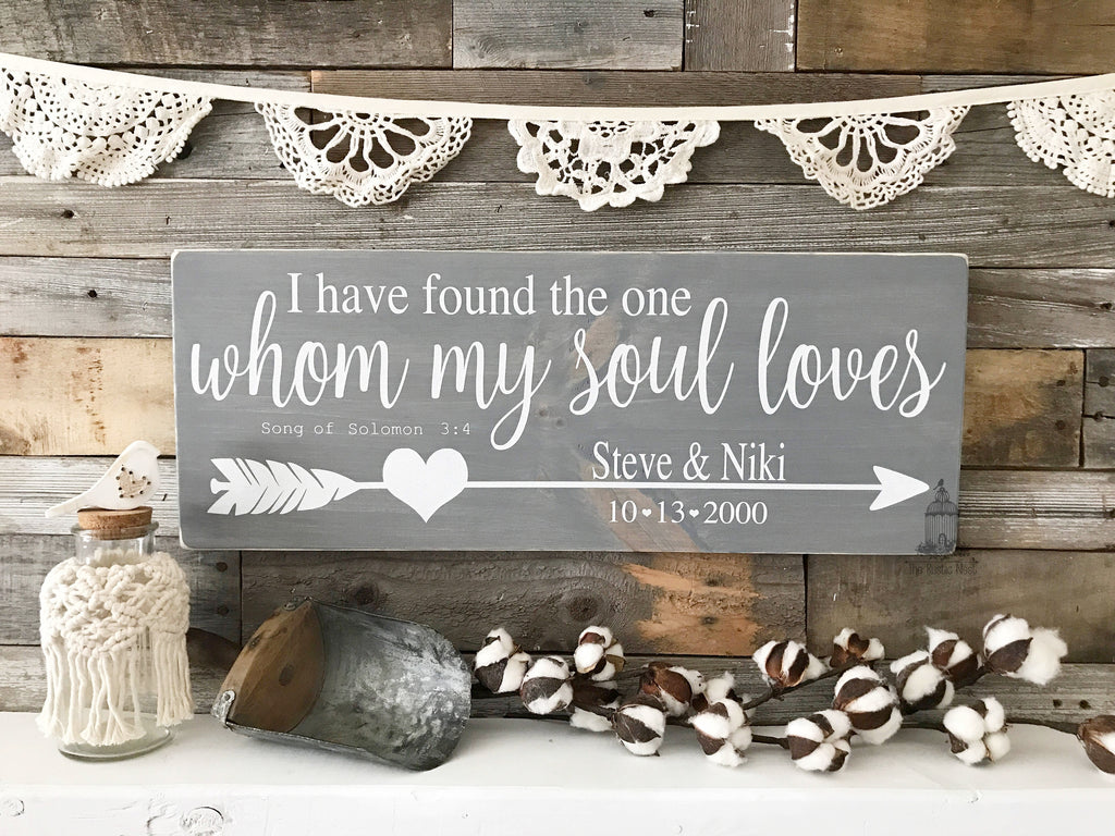 I have found the one whom my soul loves | Song of Solomon | Wedding Sign | Wedding Song Sign | Wedding Gift | Bible Sign TRN02