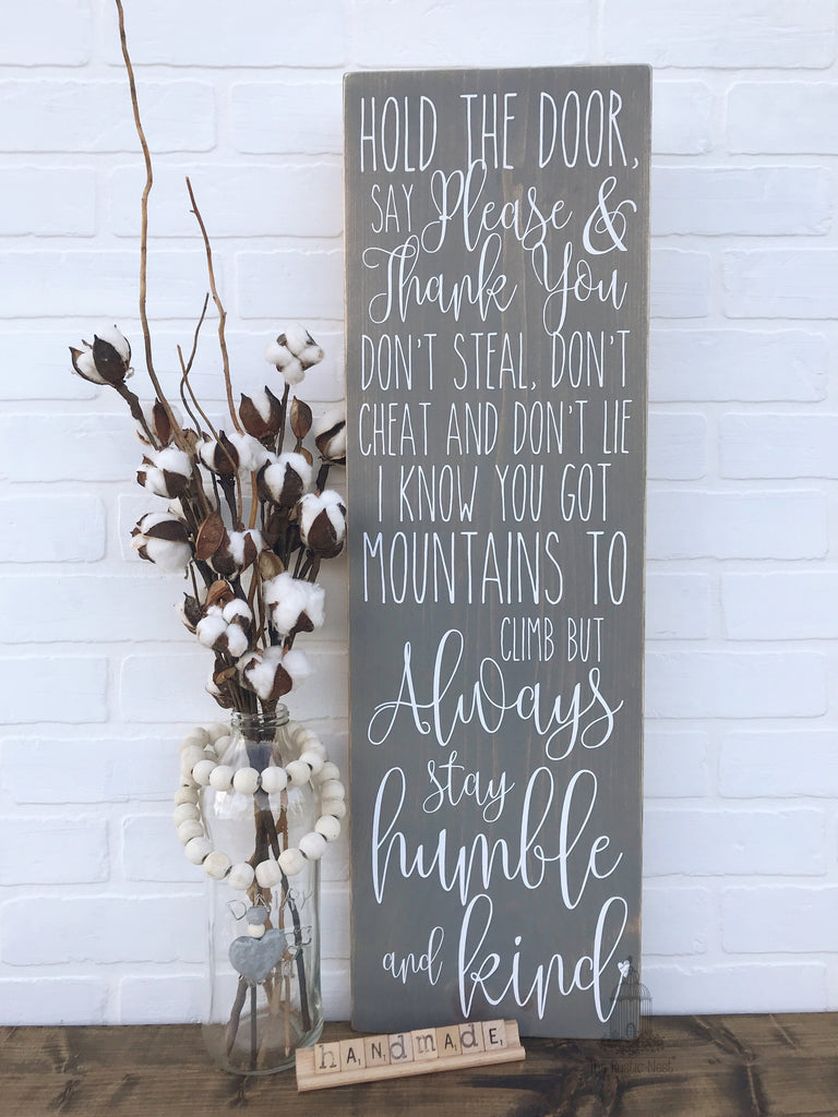 OFFICIALLY LICENSED Always Stay Humble and Kind Wooden sign | Song Lyric Sign | Inspirational Sign | Graduation Gift TRN10