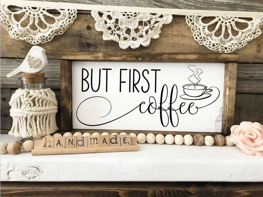 But First Coffee | Coffee Bar Sign | Coffee Sign | Kitchen Signs | Kitchen Decor | Coffee Decor