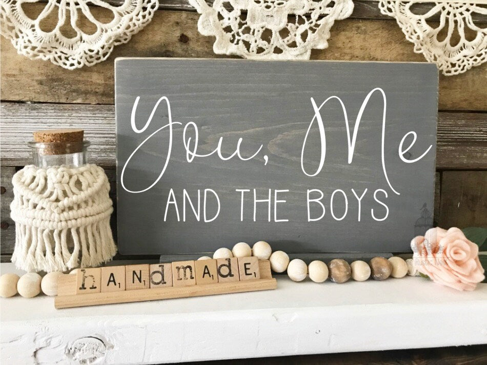 You me and the boys Sign | You me and the girls Sign | Family Sign | Family Room Sign