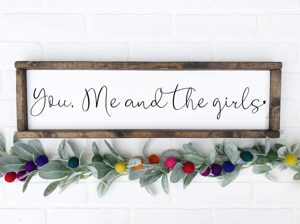 You me and the boys sign | You me and our girls sign | Family of three sign | Family Sign