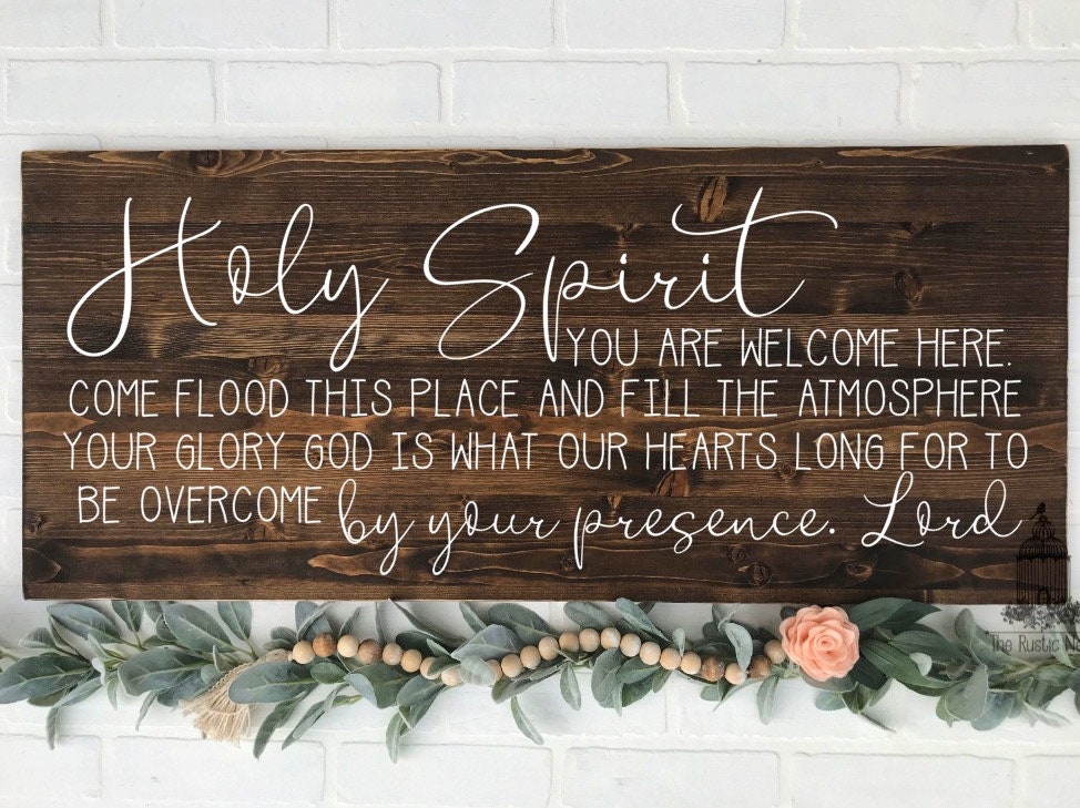 Holy Spirit you are welcome here sign | Scripture signs | living room wall decor | Bible verse sign | Holy Spirit sign