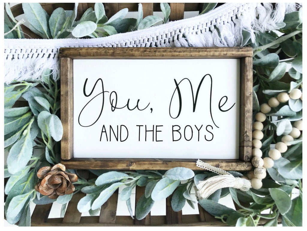 You me and the boys Sign | You me and the girls Sign | Family Sign | Family Room Sign