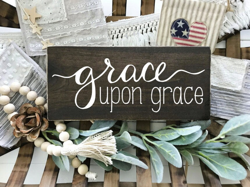 Mini Grace Upon Grace | Scripture Sign | Bible Verse Sign | John 1:16 | Christian Wall Decor | Scripture Wall Decor | Mini Sign (8" x 3.5")