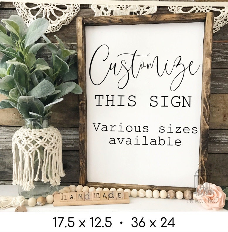 Customized Wood Sign | Custom Quote Sign | Create Your Own Custom Wood Sign | Personalized Custom Sign | Custom Wood Sign | Custom Sign