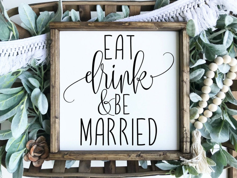 Eat Drink and be Married Sign | Wood Wedding Sign | Rustic Wedding | Wedding Sign | Wedding Decor | Wedding Table Sign TRN21