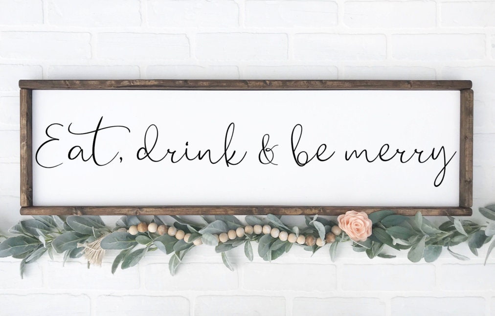 Eat Drink and Be Merry Wooden Sign TRN13