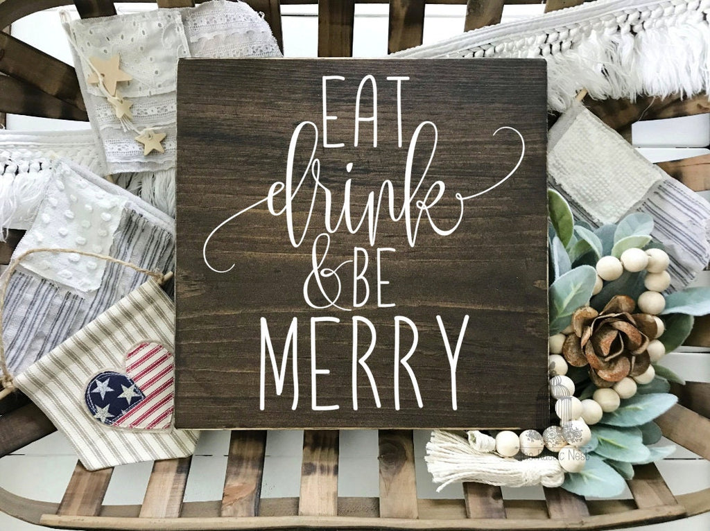 Eat Drink and Be Merry Wooden Sign TRN13