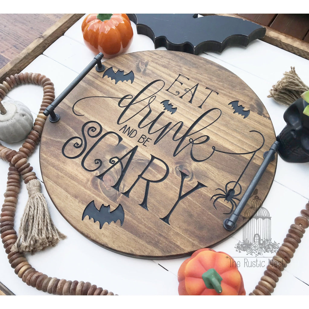 Halloween Serving Tray | Engraved Wood Serving Tray | Eat Drink and Be Scary Serving Tray | Engraved Halloween Tray | Wood Halloween Tray