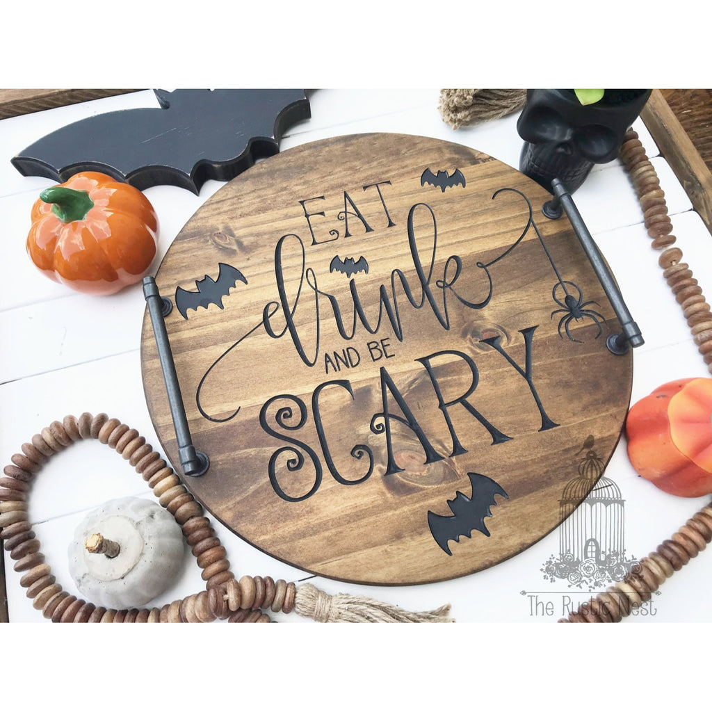 Halloween Serving Tray | Engraved Wood Serving Tray | Eat Drink and Be Scary Serving Tray | Engraved Halloween Tray | Wood Halloween Tray