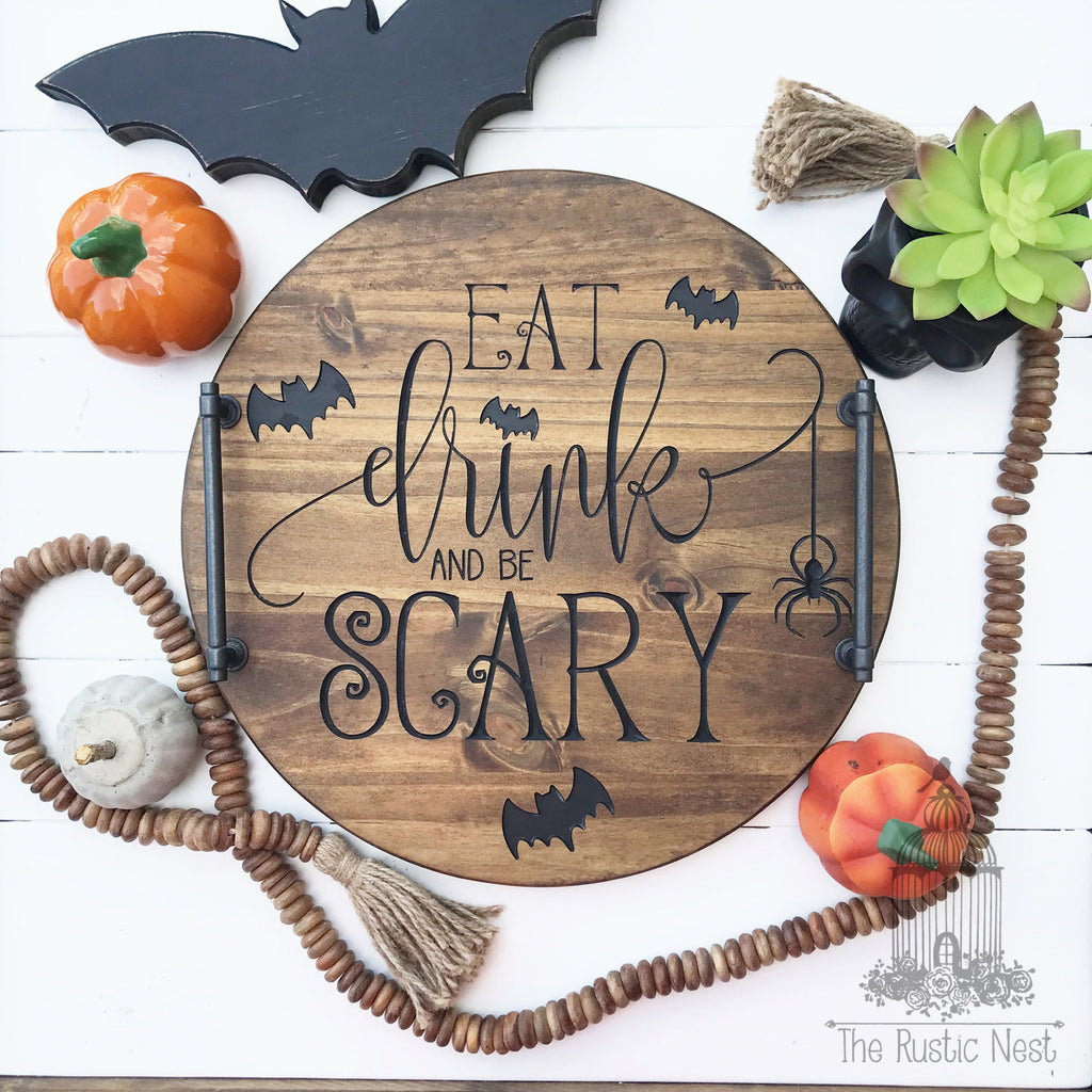 Halloween Serving Tray | Engraved Wood Serving Tray | Eat Drink and Be Scary Serving Tray | Engraved Halloween Tray | Wood Halloween Tray