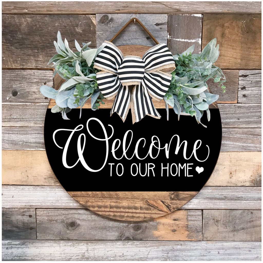 PAINTED Front Door Sign | Welcome to our home front door sign | Door Hanger | Round Door Hanger | Front Door Wreath | Welcome Sign