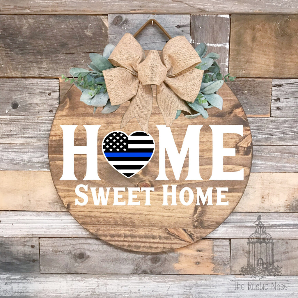 PAINTED Front Door Sign | Thin Blue Line Front Door Sign | Thin Blue Line Flag | Blessed are the Peacemakers | Home Sweet Home Door Hanger