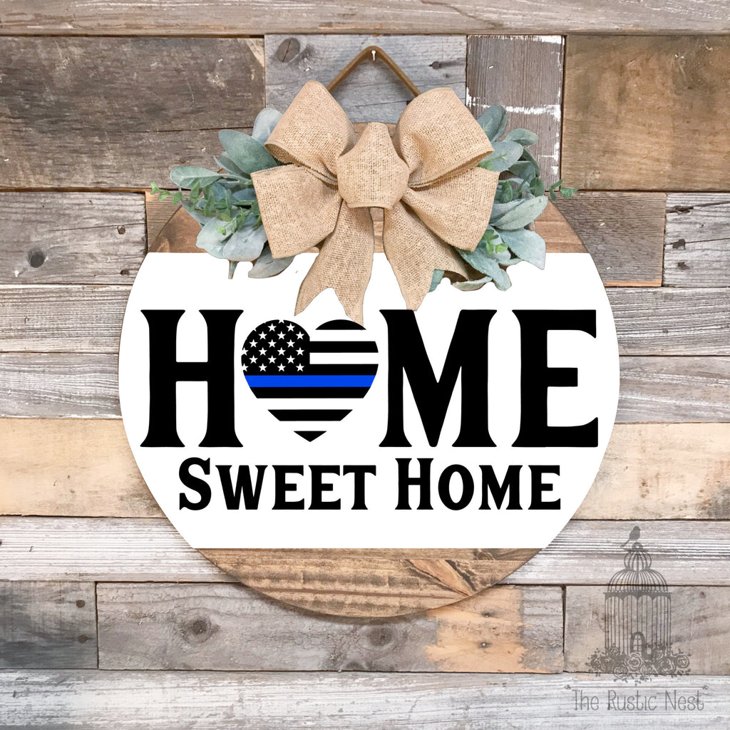 PAINTED Front Door Sign | Thin Blue Line Front Door Sign | Thin Blue Line Flag | Blessed are the Peacemakers | Home Sweet Home Door Hanger