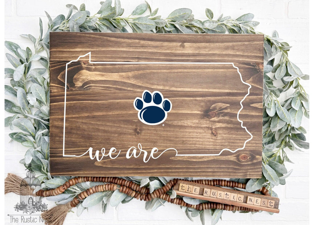 Penn State Sign | We Are Sign | Nittany Lions Sign | PSU | Pennsylvania Sign | WE ARE | Penn State Logo Sign | Penn State Nittany Lions