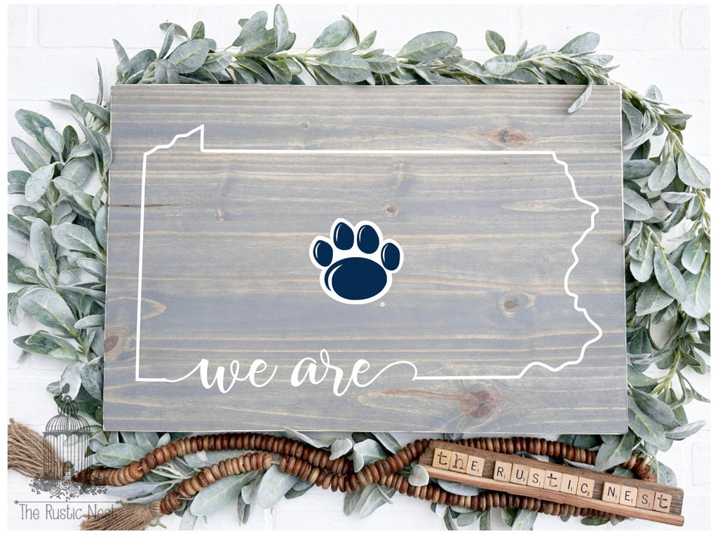 Penn State Sign | We Are Sign | Nittany Lions Sign | PSU | Pennsylvania Sign | WE ARE | Penn State Logo Sign | Penn State Nittany Lions