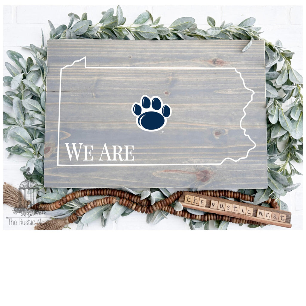 Penn State Sign | We Are Sign | Nittany Lions Sign | PSU | Pennsylvania Sign | WE ARE | Penn State Logo Sign | Penn State Nittany Lions