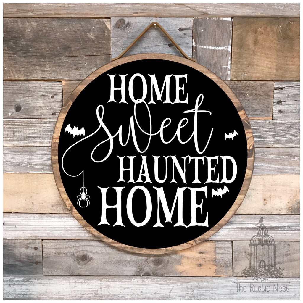 Home Sweet Haunted Home Front Door Hanger | Halloween Front Door Sign | Wreath Sign | Scary Halloween Sign | Spider Sign | Bat Sign