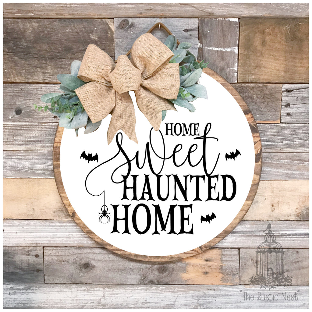 Home Sweet Haunted Home Front Door Hanger | Halloween Front Door Sign | Wreath Sign | Scary Halloween Sign | Spider Sign | Bat Sign