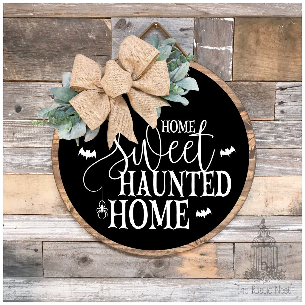 Home Sweet Haunted Home Front Door Hanger | Halloween Front Door Sign | Wreath Sign | Scary Halloween Sign | Spider Sign | Bat Sign