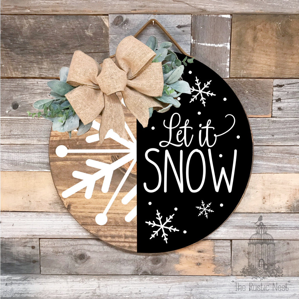 PAINTED Let it Snow Front Door Sign | Winter Door Sign | Round Winter Door Hanger | Winter Wreath | Snowflake Door Hanger | Snowflake Sign