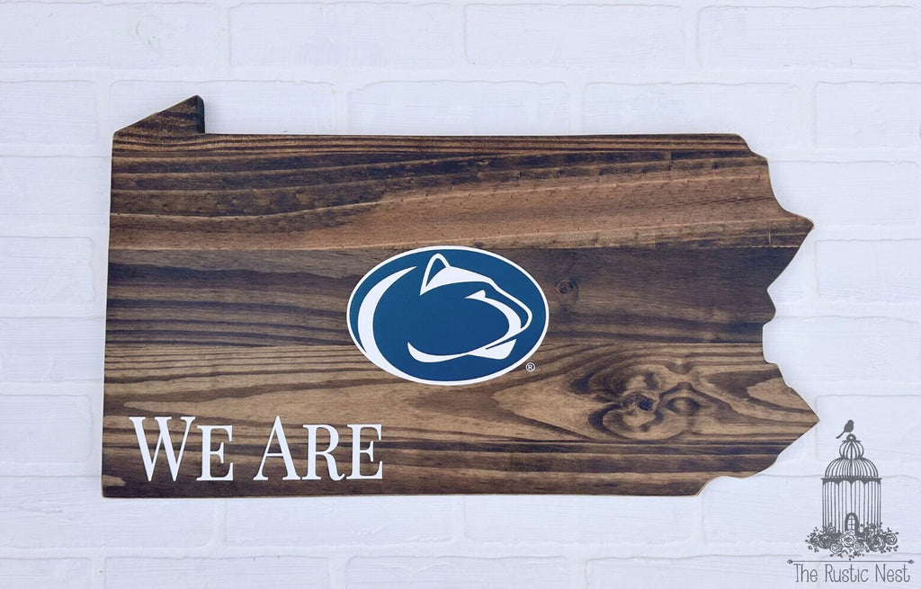 Pennsylvania Sign | Penn State Sign | We Are Sign | Nittany Lions Sign | PSU | WE ARE | Penn State Logo Sign | Penn State Nittany Lions