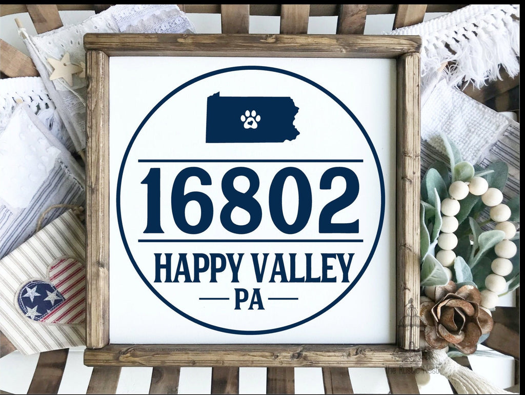 Happy Valley Zip Code Sign | We Are Sign | PA Sign | We Are | State College PA Sign | College Football Sign | Pennsylvania Sign | Central PA