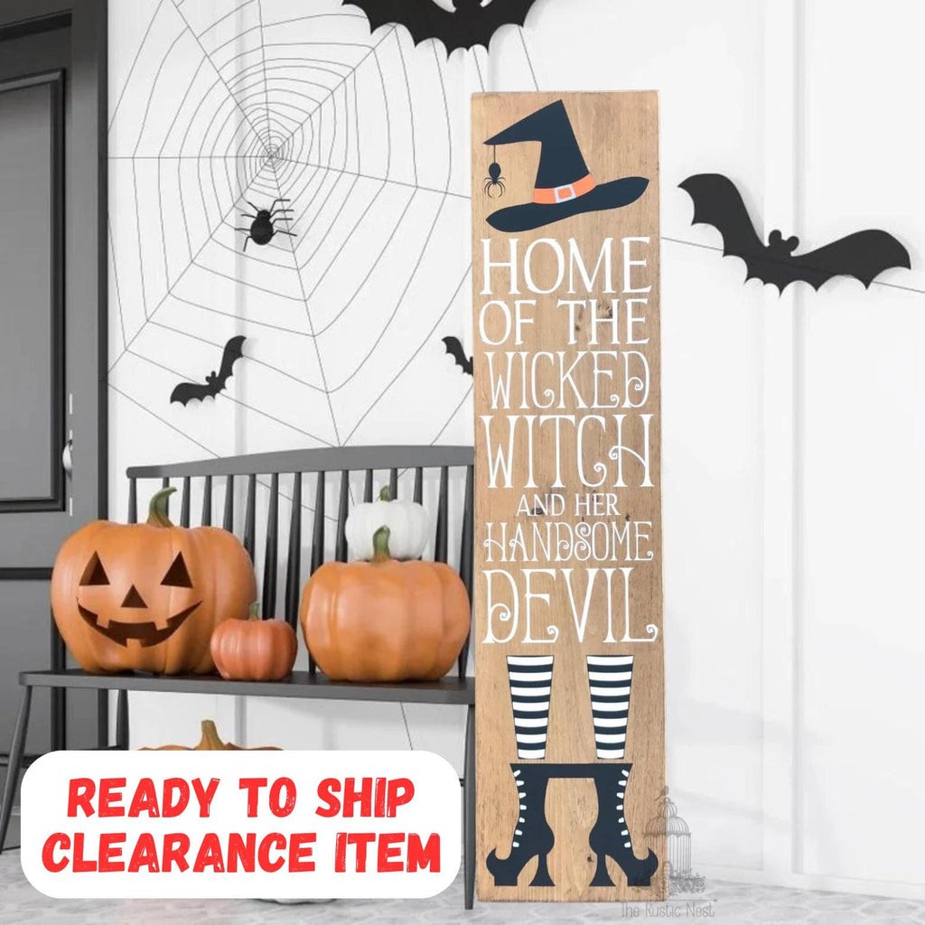 Home of the Wicked Witch and her handsome Devil Halloween Sign Porch Sign| Halloween Porch Sign | Halloween Porch Decor (48" x 11.25")