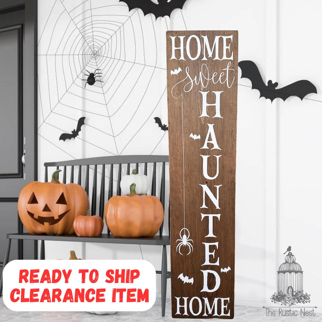 Home Sweet Haunted Home Halloween Sign Porch Sign | Front Porch Sign | Wicked Witch Sign | Scary Sign | Trick or Treat Sign (48" x 11.25")