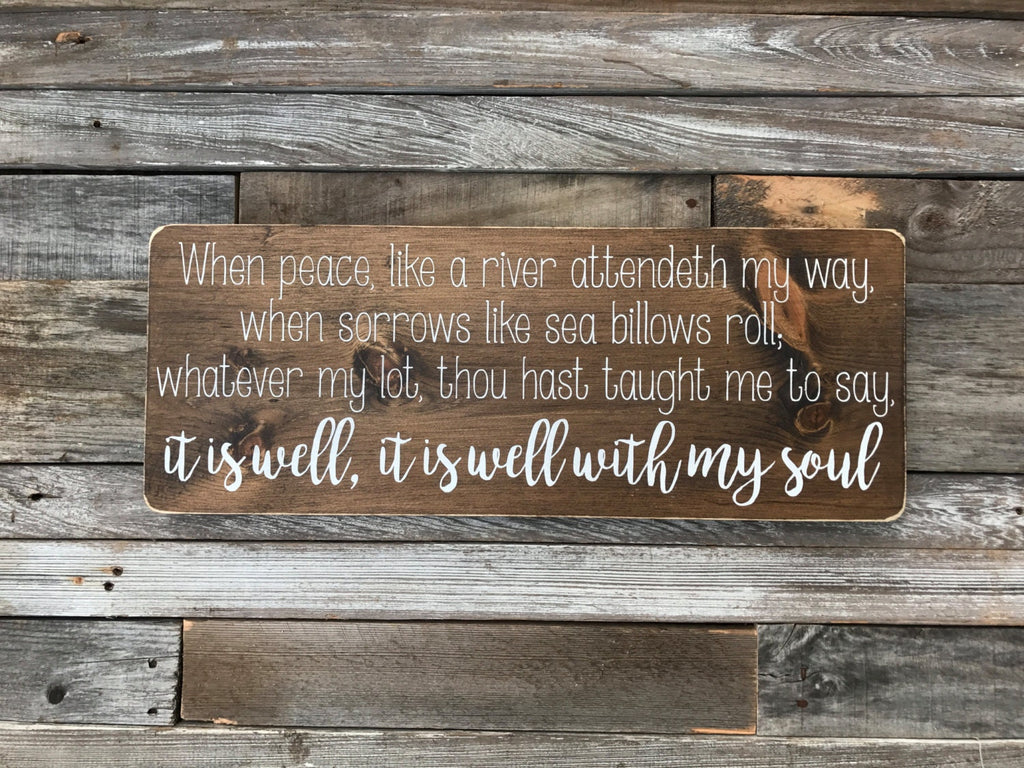 It is well with my soul Wooden sign (24" x 9.25")