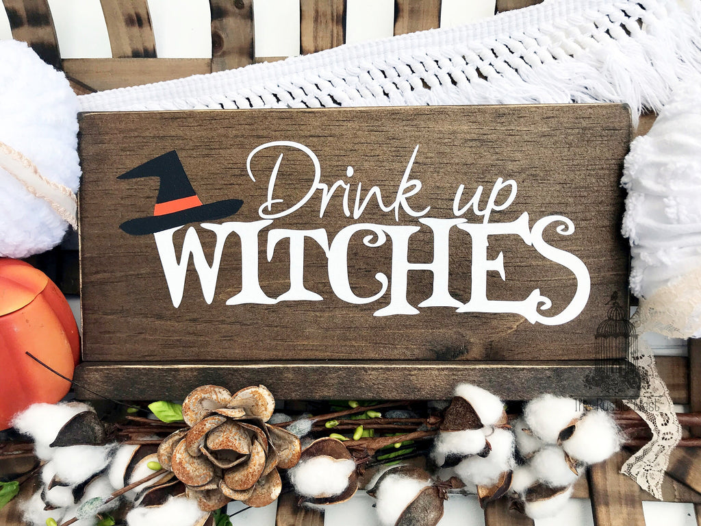 Drink up Witches | Halloween Bar Sign | Halloween Party Sign | Halloween Party Decor | Halloween Decor | Halloween Sign (12" x 6")