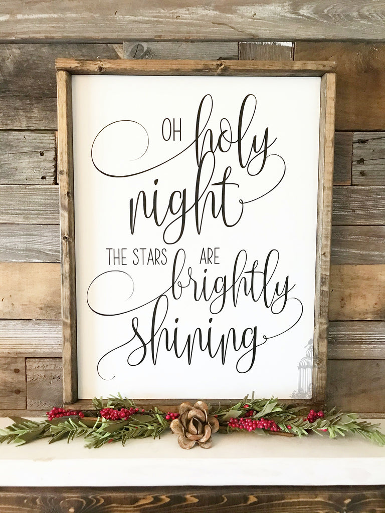 Oh holy night, the stars are brightly shining | Christmas Sign | Christmas Decor | Silent Night