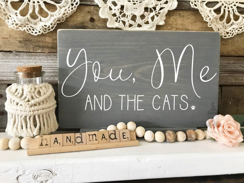 You me and the Dogs Sign | You me and the Cats Sign