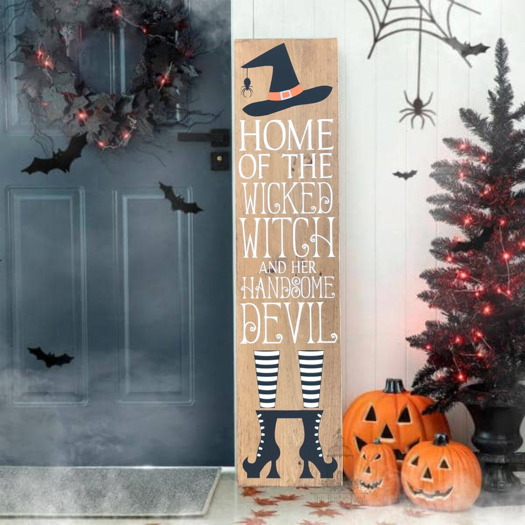 Home of the Wicked Witch and her handsome Devil Halloween Sign Porch Sign| Halloween Porch Sign | Halloween Porch Decor (48" x 11.25")
