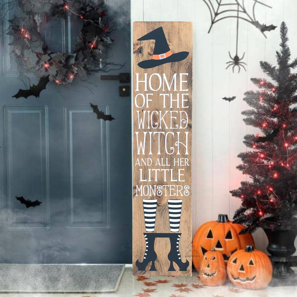 Home of the Wicked Witch and all her little Monsters Halloween Sign Porch Sign| Halloween Porch Sign | Halloween Porch Decor (48" x 11.25")