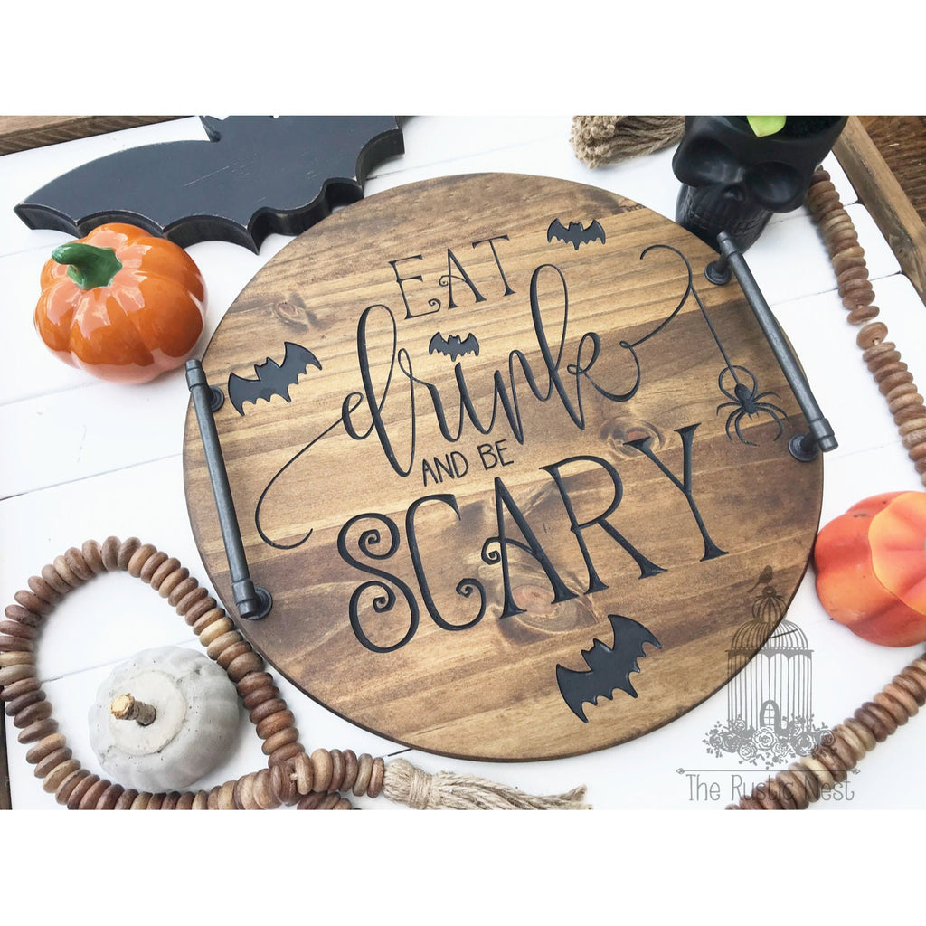 Halloween Serving Tray |  Engraved Wood Serving Tray | Eat Drink and Be Scary Serving Tray | Engraved Halloween Tray | Wood Halloween Tray